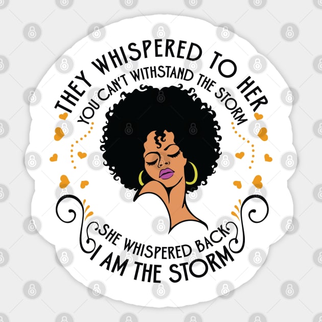 I am the storm. African American Woman Sticker by UrbanLifeApparel